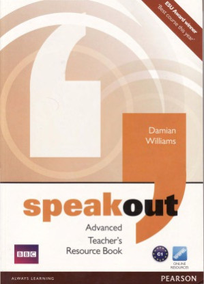 Speakout Advanced Teacher's Resource Book - Damian Williams