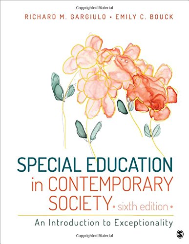 Special Education in Contemporary Society: An Introduction to Exceptionality