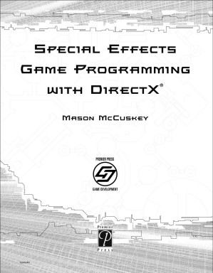 Special Effects Game Programming With Direct X By Adobe Acrobat 6.0