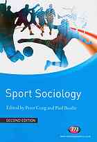 Sport sociology by Peter Craig; Paul A Beedie