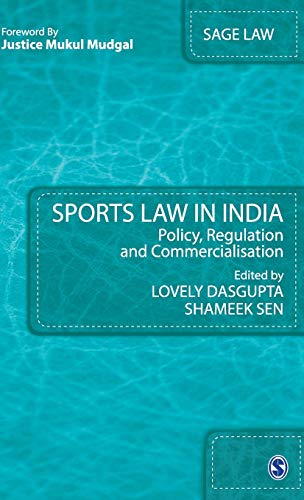 Sports Law in India: Policy, Regulation and Commercialisation (SAGE Law)