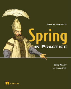 Spring in Practice - Willie Wheeler, Joshua White - 1000000000260