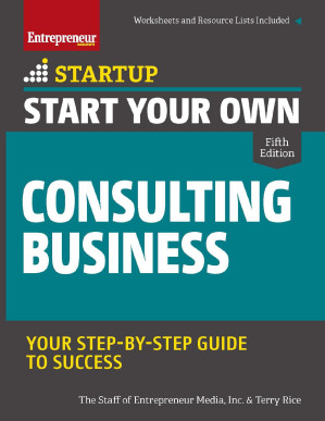 Start Your Own Consulting Business 5, 2021 9781613084229