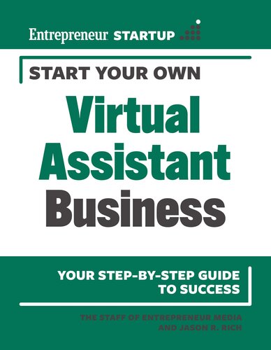 Start Your Own Virtual Assistant Business By The Staff of Entrepreneur Media, Jason R. Rich