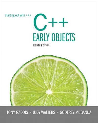 Starting Out with C++: Early Objects
