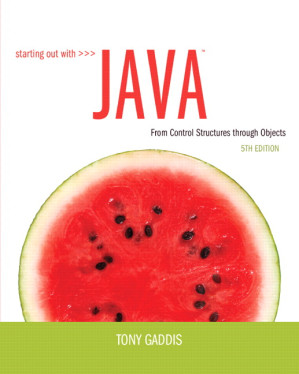 Starting Out with Java: From Control Structures through Objects, Appendices - Tony Gaddis