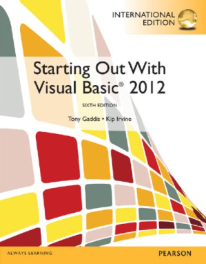 Starting Out with Visual Basic 2012. 6th Ed - Gaddis, Tony;Irvine, Kip