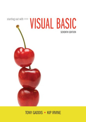 Starting out with Visual Basic - Gaddis, Tony;Irvine, Kip R