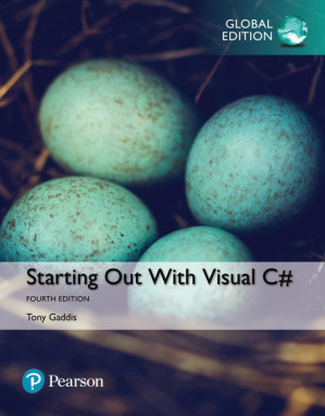 Starting out with Visual C# - Gaddis, Tony