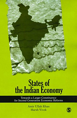 States of the Indian Economy: Towards a Larger Constituency for Second Generation Economic Reforms