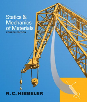 Statics and Mechanics of Materials - Russell C. Hibbeler - 9780133451603