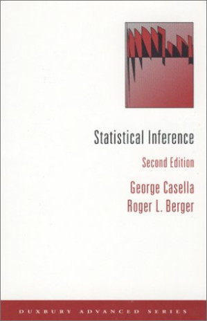 Statistical Inference By George Casella, Roger L. Berger -