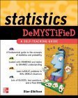 Statistics demystified by Stan Gibilisco