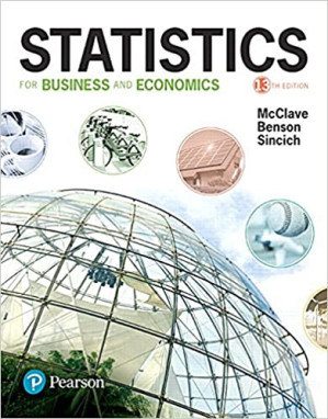 Statistics for Business and Economics (13th Edition) 2017 - James T. McClave & P. George Benson and Terry Sincich