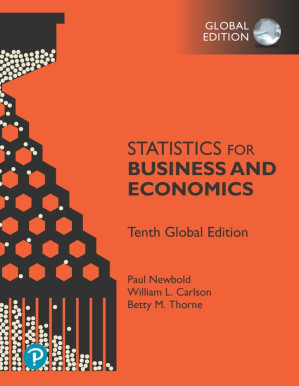 Statistics for Business and Economics, Global Edition - Paul Newbold, William Carlson, Betty Thorne