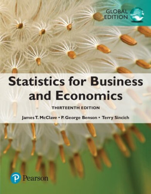 Statistics for Business and Economics - James T. McClave, P. George Benson, Terry Sincich