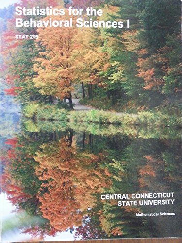 Statistics for the Behavioral Sciences: CCSU STAT 215