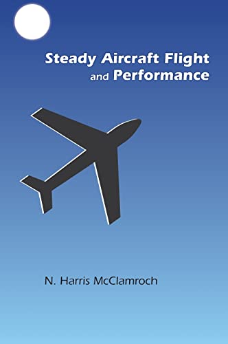 Steady aircraft flight and performance - 9780691147192