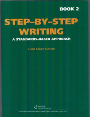 Step by Step Writing 2 By Blanton Linda.