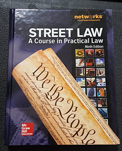 Street law: a course in practical law