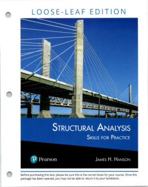 Structural Analysis: Skills for Practice, 1st edition - James Hanson - 9780133128789-1