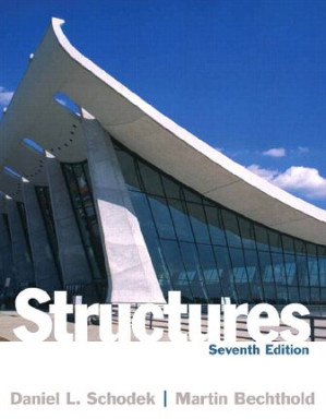 Structures - Daniel Schodek; Martin Bechthold