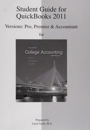 Student Guide for Quickbooks 2011 (Versions: Pro Premier and Accountant)