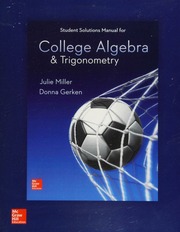 Student Solutions Manual for College Algebra & Trigonometry