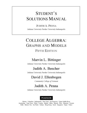 Student's Solutions Manual for College Algebra: Graphs and Models - Judith A. Penna