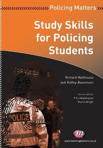 Study Skills for Policing Students (Policing Matters)