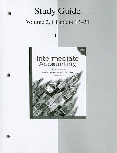 Study guide for Intermediate accounting, sixth edition