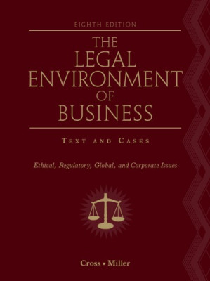 Study guide to accompany The legal environment of business: text & cases--ethical, regulatory, global, and corporate issues, eighth edition