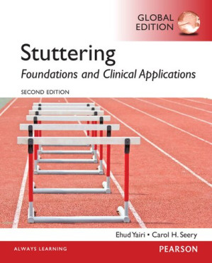Stuttering: Foundations and Clinical Applications - Ehud H. Yairi, Carol H. Seery
