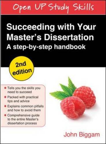 Succeeding with Your Master's Dissertation: A Step-By-Step Handbook - 9780335242269