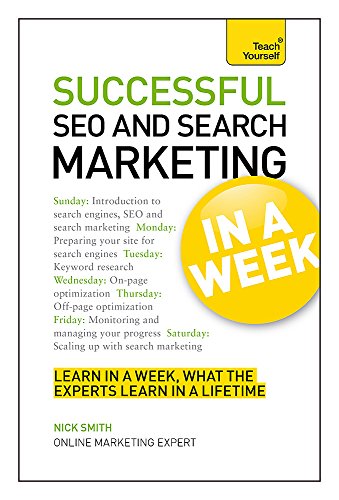 Succesful SEO and Search Marketing in a Week