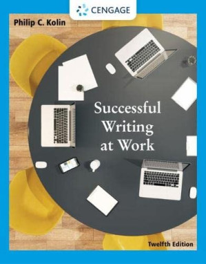 Successful Writing at Work, Twelfth Edition By Philip C. Kolin