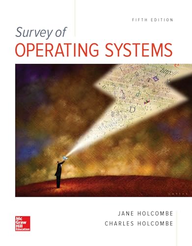 Survey of operating systems - 9781259618635