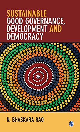 Sustainable Good Governance, Development and Democracy