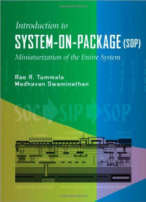 System on Package: Miniaturization of the Entire System