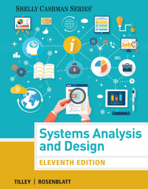 Systems Analysis and Design By Tilley, Scott; Rosenblatt, Harry J.; - 9781305088955