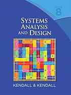 Systems analysis and design - Kenneth E Kendall; Julie E Kendall
