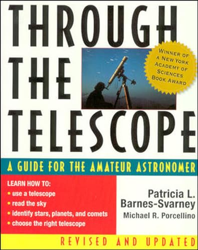 THROUGH THE TELESCOPE A GUIDE FOR THE AMATEUR ASTRONOMER