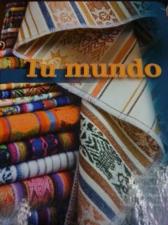 TU MUNDO,SPANISH 110-115 >CUSTOM<