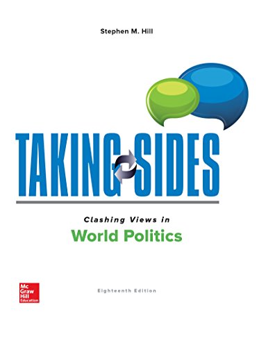 Taking Sides: Clashing Views in World Politics - 9781259882975