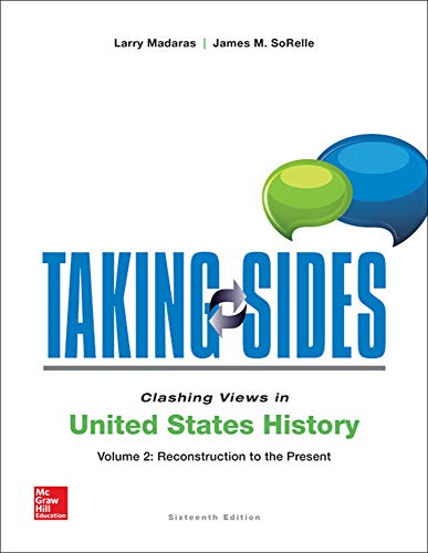 Taking sides. Clashing views in United States history. Volume 2, Reconstruction to the present - 9781259180705