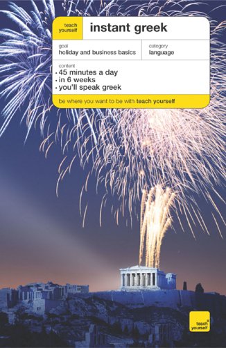 Teach Yourself Instant Greek (2nd ed. 2006)