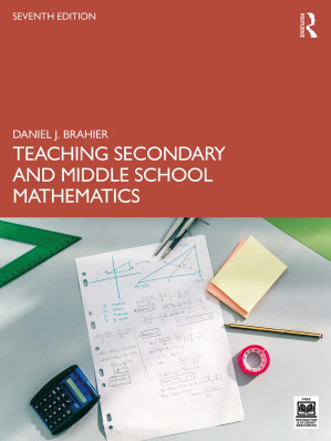 Teaching Secondary and Middle School Mathematics, 7th Edition