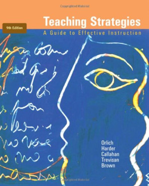 Teaching Strategies: A Guide to Effective Instruction , Ninth Edition
