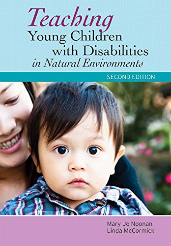 Teaching Young Children with Disabilities in Natural Environments - 2nd Edition