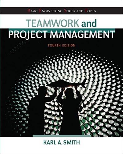 Teamwork and Project Management - 4th Edition